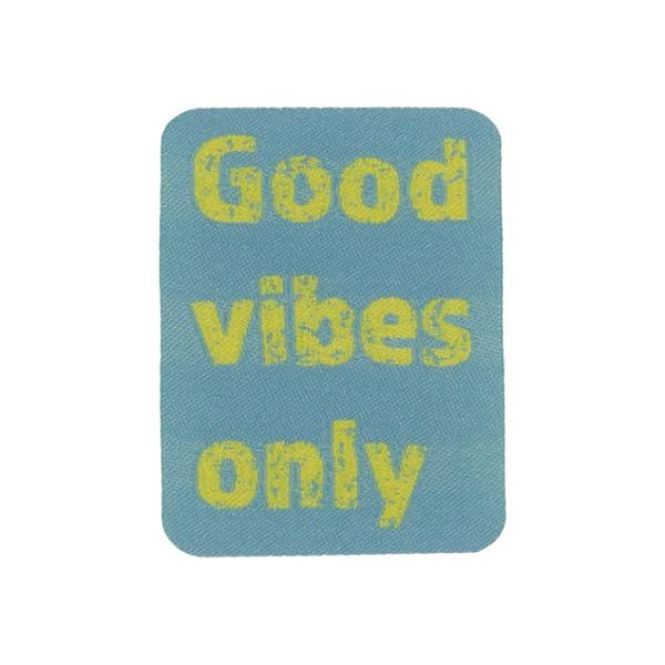Webetikett Aufnäher Bügelbild - Good vibes only - hellblau neon gelb 3,6 x 4,9cm