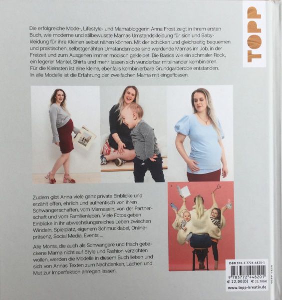 Cool Mom-Style - Nähen für Schwangerschaft und Baby Gr. 36-46 und 44-98 von Anna Frost