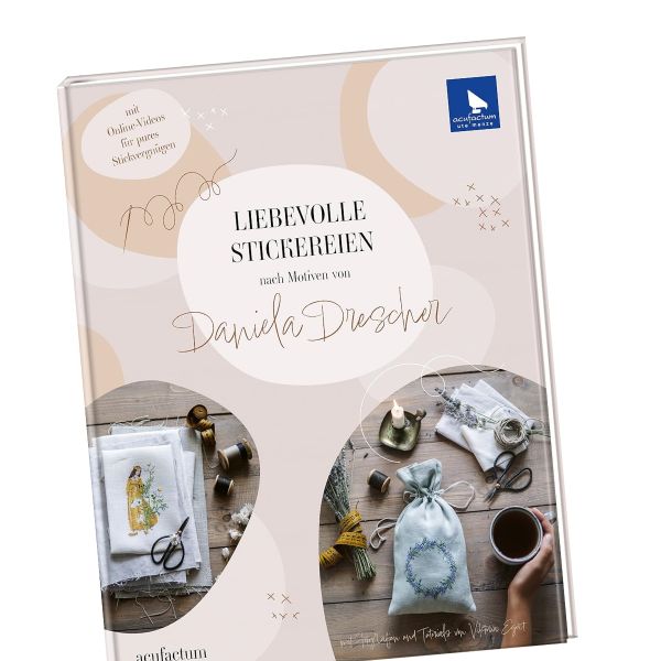 Liebevolle Stickereien nach Motiven von Daniela Drescher mit Online Videos