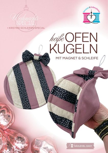 Schnittmuster heiße Ofenkugeln (Topflappen) – Nähanleitung für Anfänger + Schleifen Special