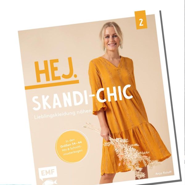 HEJ. Skandi Chic 2 – Lieblingskleidung nähen aus Webware, Musselin in Gr. 34-44