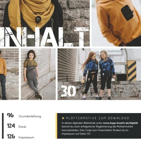 Lässige Styles für Kids nähen - Outfits in den Größen 128-176 Mit Plottermotiven & Online-Videos