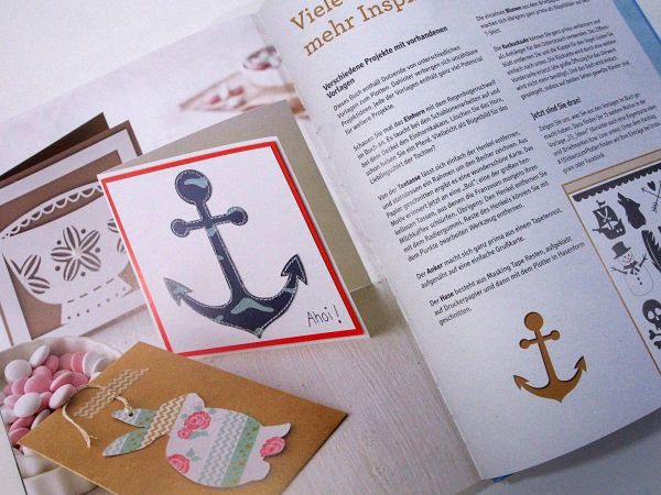 Mein Silhouette Hobbyplotter - das große Werk- und Ideenbuch für Papier Stoff und Folie