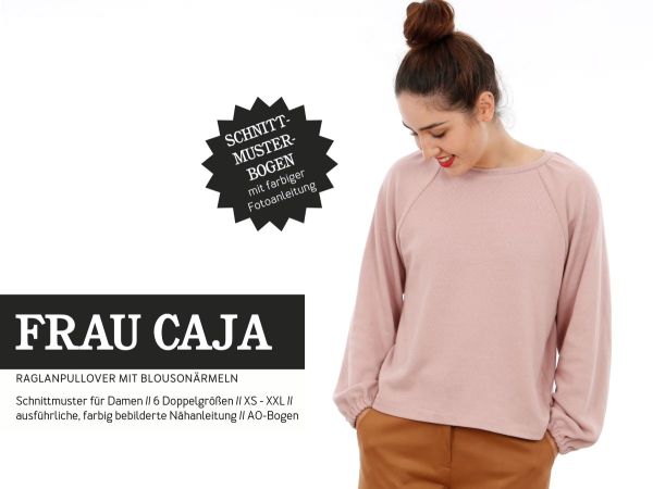 Schnittmuster FRAU CAJA • Raglanpullover mit Blousonärmeln von Studio Schnittreif • Gr. XS-XXL