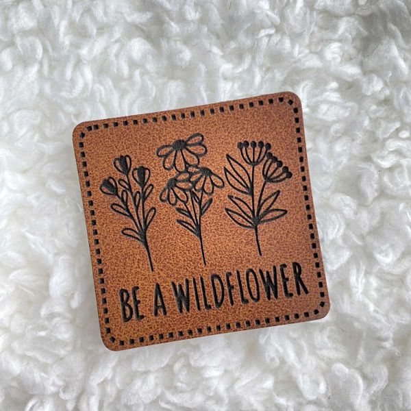Aufnäher Label - BE A WILDFLOWER - für einzigartige Nähprojekte, Strickwerke & Gebasteltes