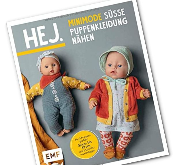 HEJ. Minimode Süsse Puppenkleidung nähen von 32-47cm von Lotteundludwig